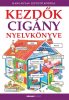 Kezdők cigány nyelvkönyve - Hanganyag letöltő kóddal