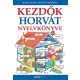 Kezdők horvát nyelvkönyve - Hanganyag letöltő kóddal