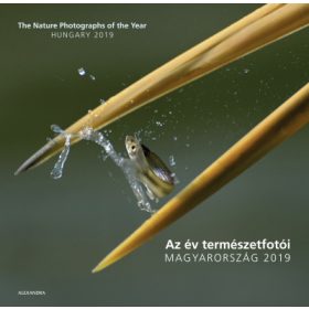   Az év természetfotói - Magyarország 2019 - The Nature Photographs of the Year - Hungary 2019