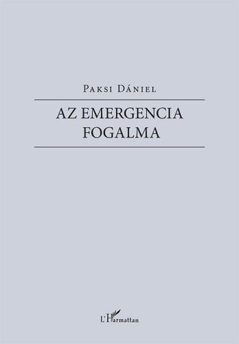 Az emergencia fogalma