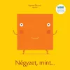 Négyzet, mint...
