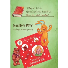   Gondolatserkentő füzetek 2. - Barátom, Pötyi rendhagyó olvasmánynaplója