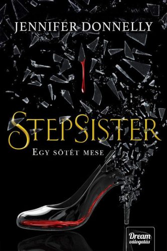 Stepsister - Egy sötét mese