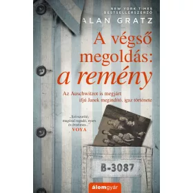 A végső megoldás: a remény