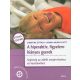 A hiperaktív, figyelemhiányos gyerek - Segítség az ADHD megértéséhez és kezeléséhez