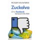 Zuckolva – Út a facebook katasztrófa felé