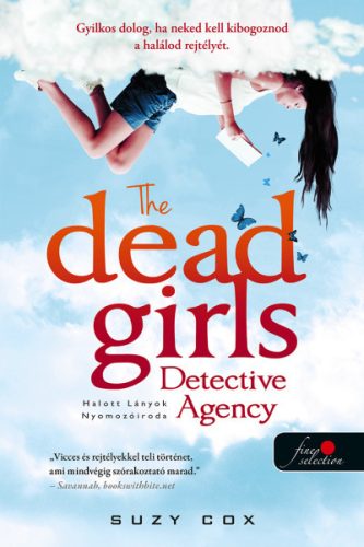 The Dead Girls Detective Agency - Halott Lányok Nyomozóiroda