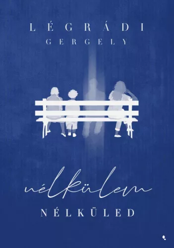 Nélkülem - Nélküled