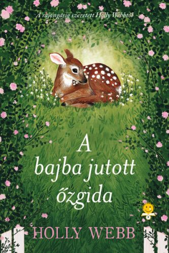 A bajba jutott őzgida - kemény kötés