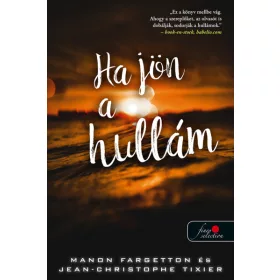 Ha jön a hullám