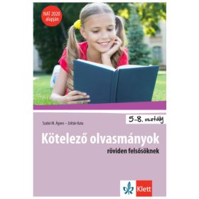   Kötelező olvasmányok röviden felsősöknek - NAT 2020 alapján