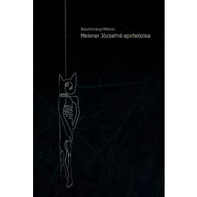 Meixner Józsefné apoteózisa