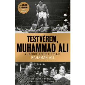 Testvérem, Muhammad Ali