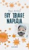 Egy triage naplója