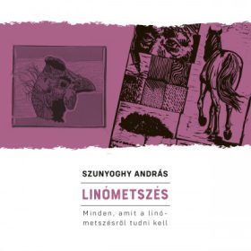 Linómetszés - Minden, amit a linómetszésről tudni kell