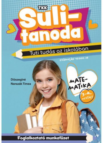 Sulitanoda - Tuti tudás az iskolában-matek 3-4.o.