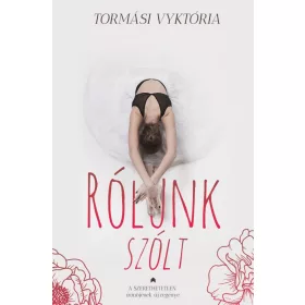Rólunk szólt