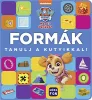 Mancs Őrjárat - Formák