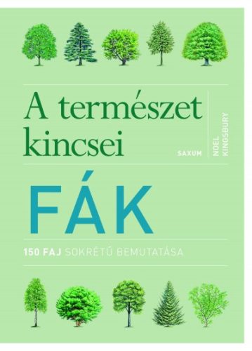 A természet kincsei - FÁK