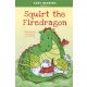 Easy Reading: Level 2 - Squirt the Firedragon