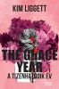 The Grace Year – A tizenhatodik év