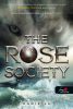 The Rose Society - A Rózsa Társasága