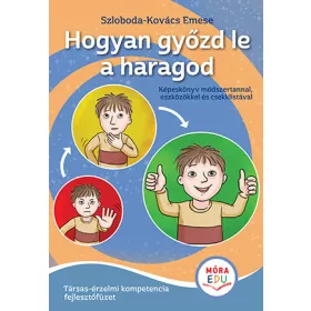 Hogyan győzd le a haragod
