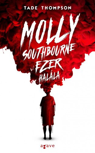 Molly Southbourne ezer halála