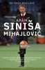 Apám, Siniša Mihajlović