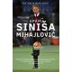 Apám, Siniša Mihajlović