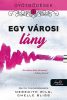 Gyötrődések 1. - Egy városi lány