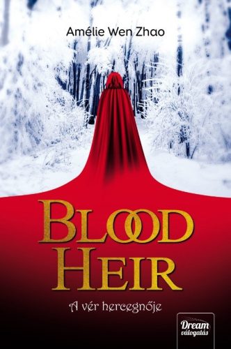 Blood Heir – A vér hercegnője