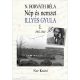 Nép és nemzet I. - Illyés Gyula 1902-1944