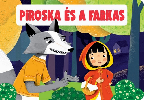 Piroska és a farkas