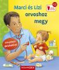 Marci és Lizi orvoshoz megy