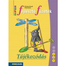 DIFER Fejlesztő füzetek ? Tájékozódás (MS-9331V)