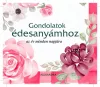 Gondolatok édesanyámhoz