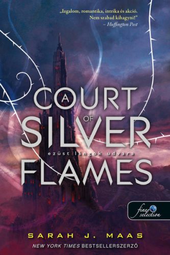 A Court of Silver Flames - Ezüst lángok udvara - Tüskék és rózsák udvara 5.