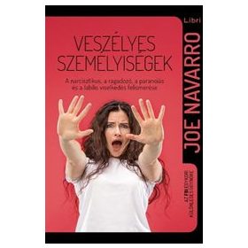 Veszélyes személyiségek