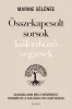 Összekapcsolt sorsok különböző végzetek