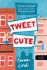 Tweet Cute - A tweetcsata