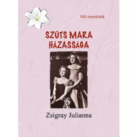 Szűts Mara házassága