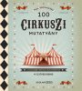 100 cirkuszi mutatvány