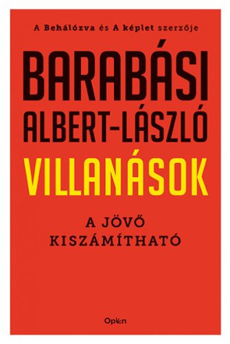 Villanások - A jövő kiszámítható