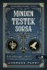 Minden testek sorsa