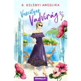 Veszélyes Vadvirág