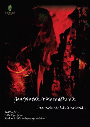 Gondolatok ?A Maradéknak