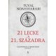 21 lecke a 21. századra - puha táblás