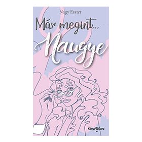 Már megint… Naugye