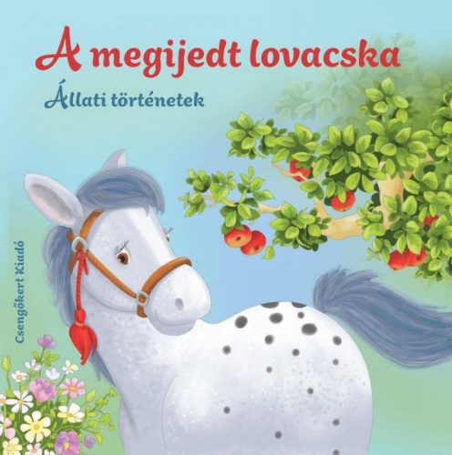 A megijedt lovacska – Állati történetek